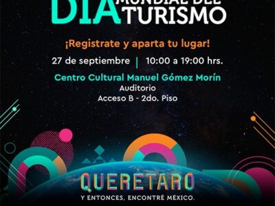 Alista Querétaro actividades por el Día Mundial del Turismo